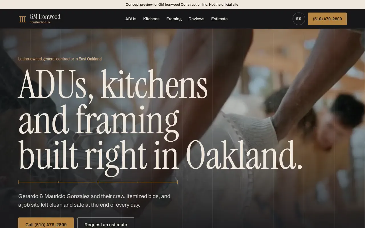 The GM Ironwood Construction website: full-screen video of a carpenter at work and the headline about ADUs, kitchens and framing in Oakland.